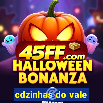 cdzinhas do vale